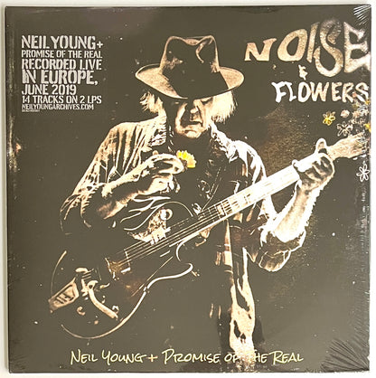 Neil Young + Promise Of The Real - Noise & Flowers