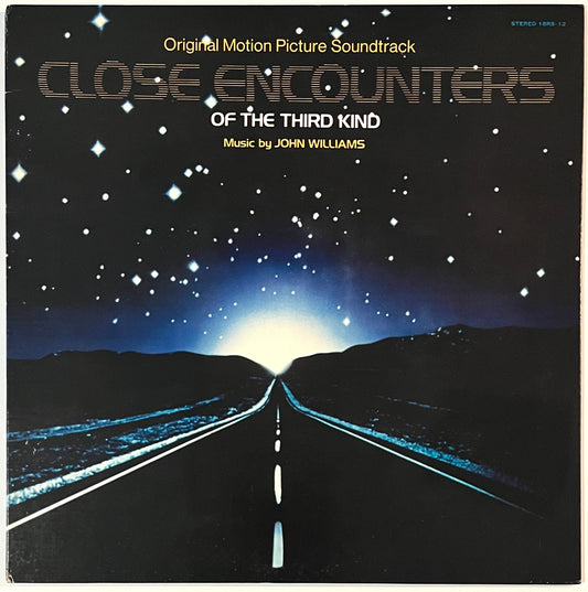 Close Encounters Of The Third Kind (Original Motion Picture Soundtrack)