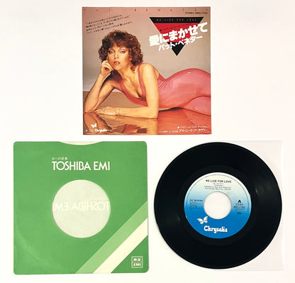 Pat Benatar - We Live For Love (7” Single)